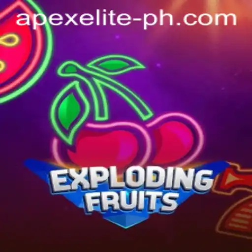 ExplodingFruits: APEX ELITE Adventure Awaits